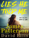 Cover image for Lies He Told Me